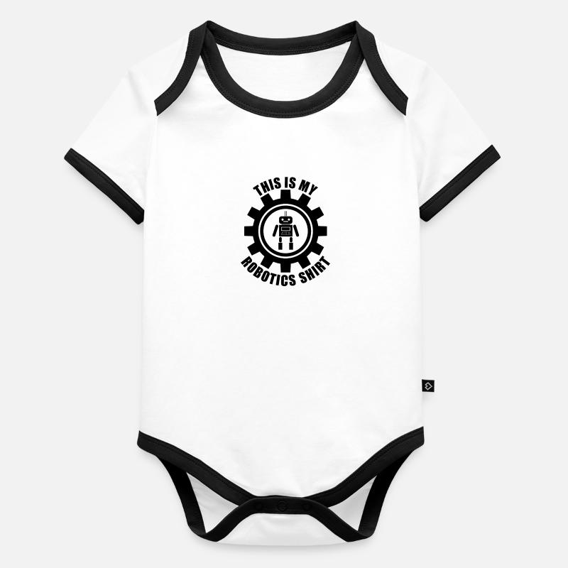 Ironic Quote Robot Engineer Mechanics Organic Baby Contrasting Bodysuit