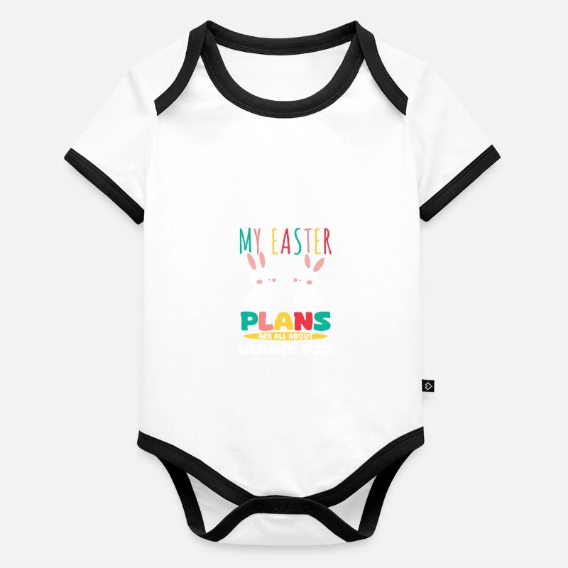 My Easter Plans Are All About Bunny PJs Fun Vibes Organic Baby Contrasting Bodysuit