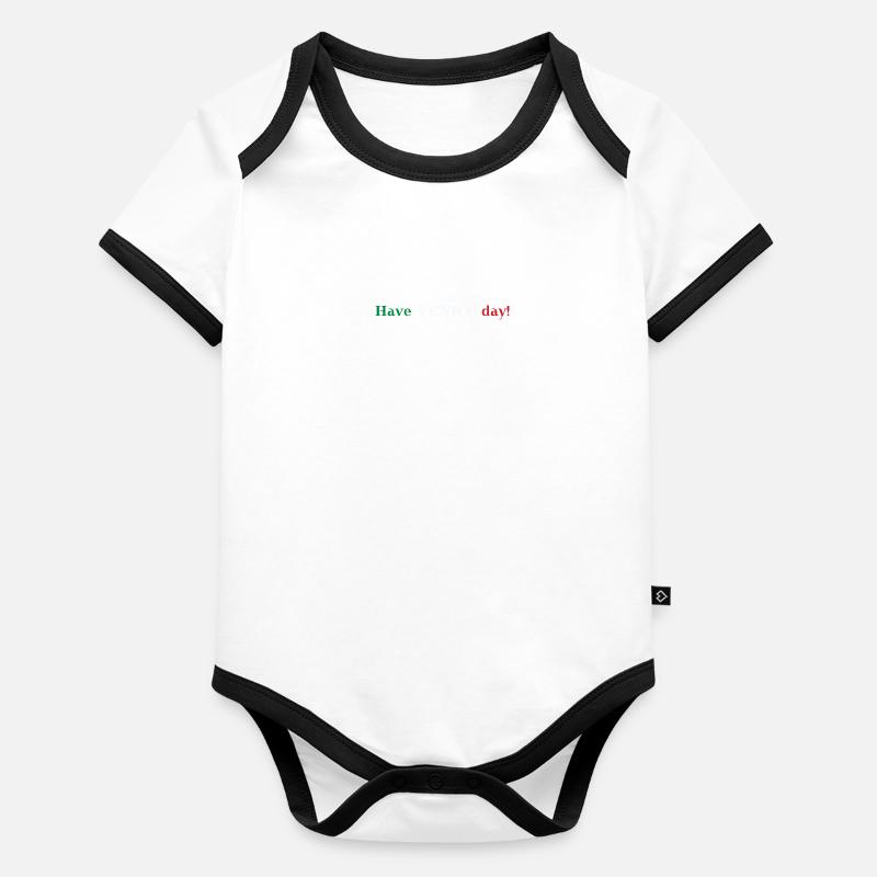 Have Venice Day! Venice Italy Gift Idea Organic Baby Contrasting Bodysuit