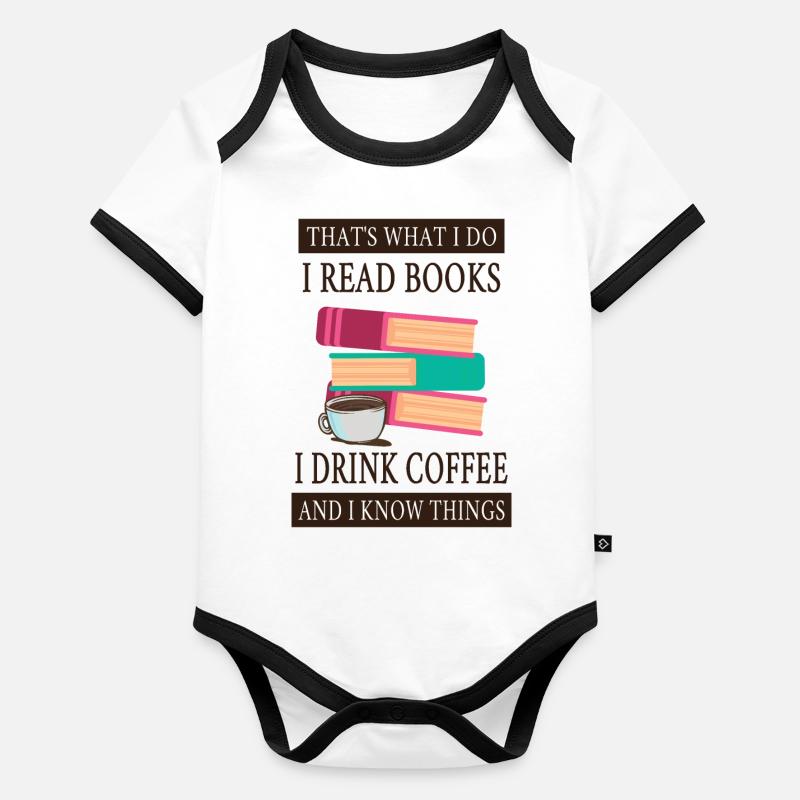 Ich lese Bücher trinke Kaffee und ich weiß Dinge Baby Bio-Kurzarm-Kontrastbody