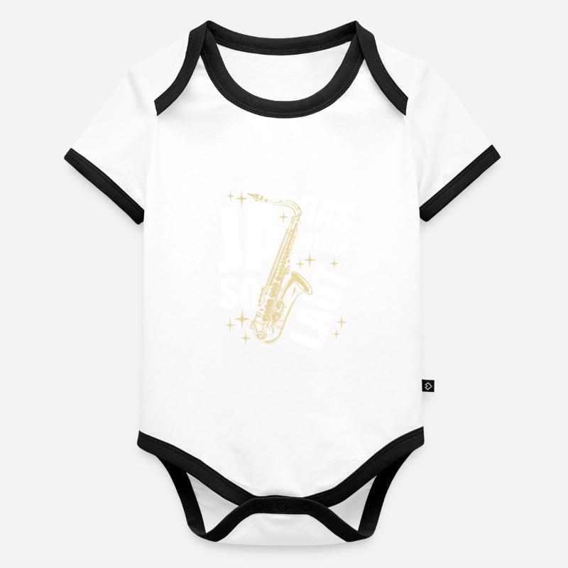 Ja, das muss so laut - Saxophon - Spruch Baby Bio-Kurzarm-Kontrastbody