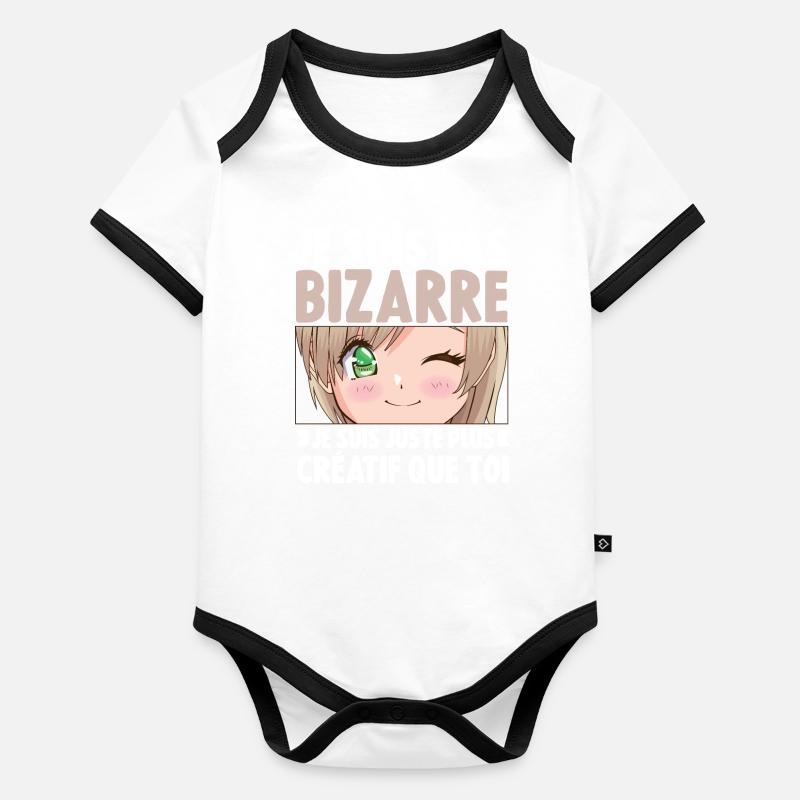 Je ne suis pas bizarre, je suis juste plus créatif Body Bébé bio contrasté manches courtes