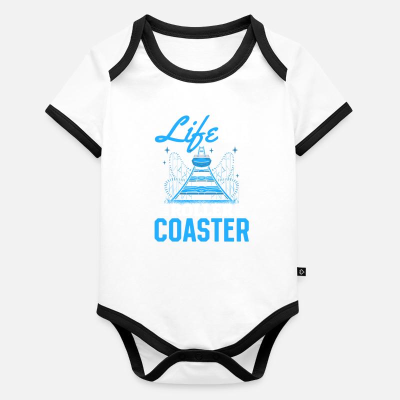 Life Is A Roller Coaster Roller Coaster Park Gift Body Bébé bio contrasté manches courtes