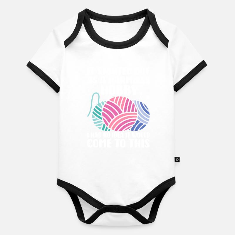 Crochet Knitting Yarn Lover Harmless Hobby Come Organic Baby Contrasting Bodysuit
