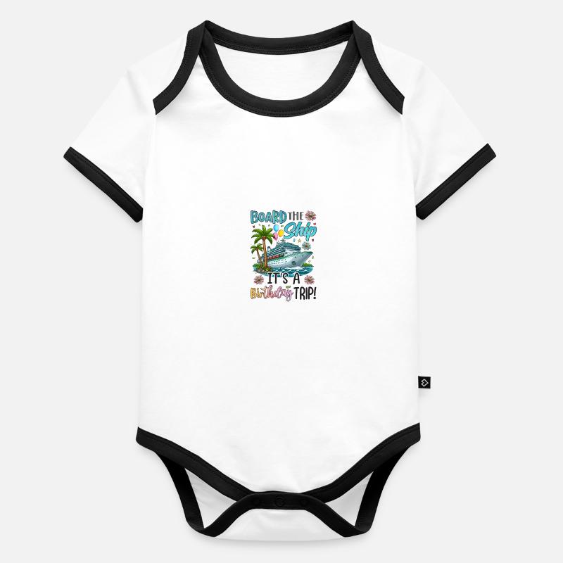 Board The Ship It's A Birthday Baby Bio-Kurzarm-Kontrastbody