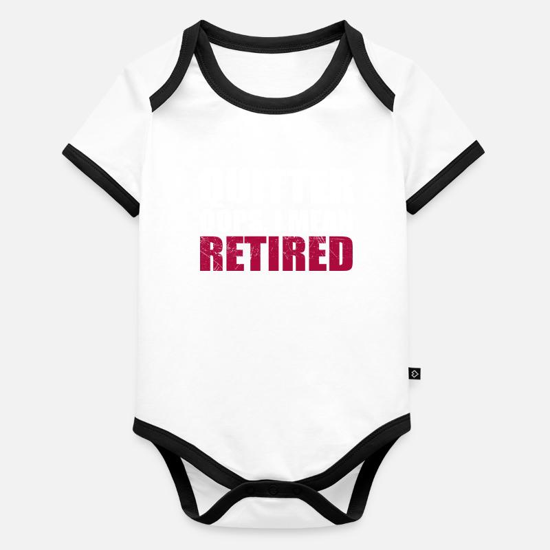 Quitter Oops I Mean Retired Body Bébé bio contrasté manches courtes