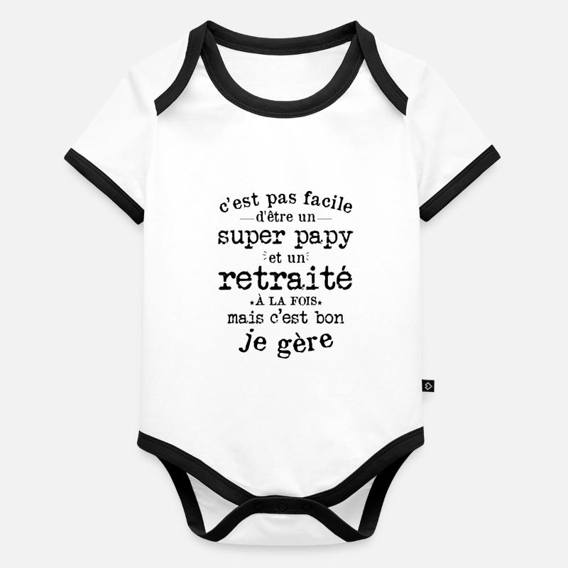 Cadeau De Retraite Pour Un Super Papy Retraité Body Bébé bio contrasté manches courtes