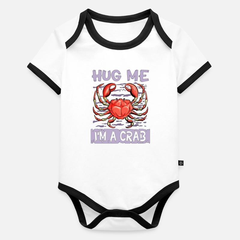 Krebse Krabbe umarme mich, ich bin eine Krabbe Baby Bio-Kurzarm-Kontrastbody