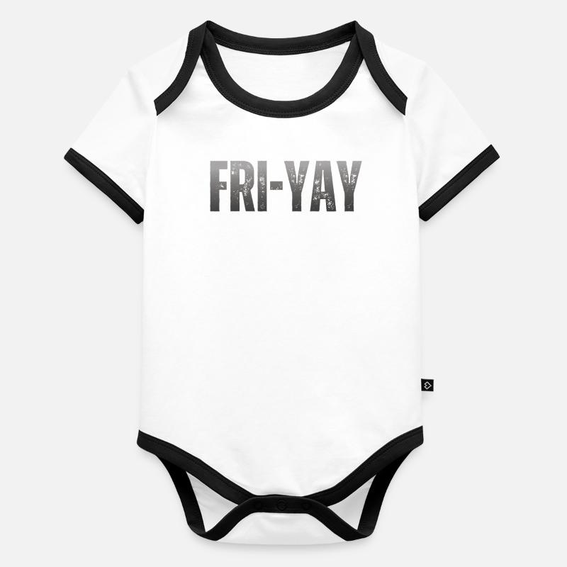 Fri Yay Teachers School Weekend Vibes Organic Baby Contrasting Bodysuit