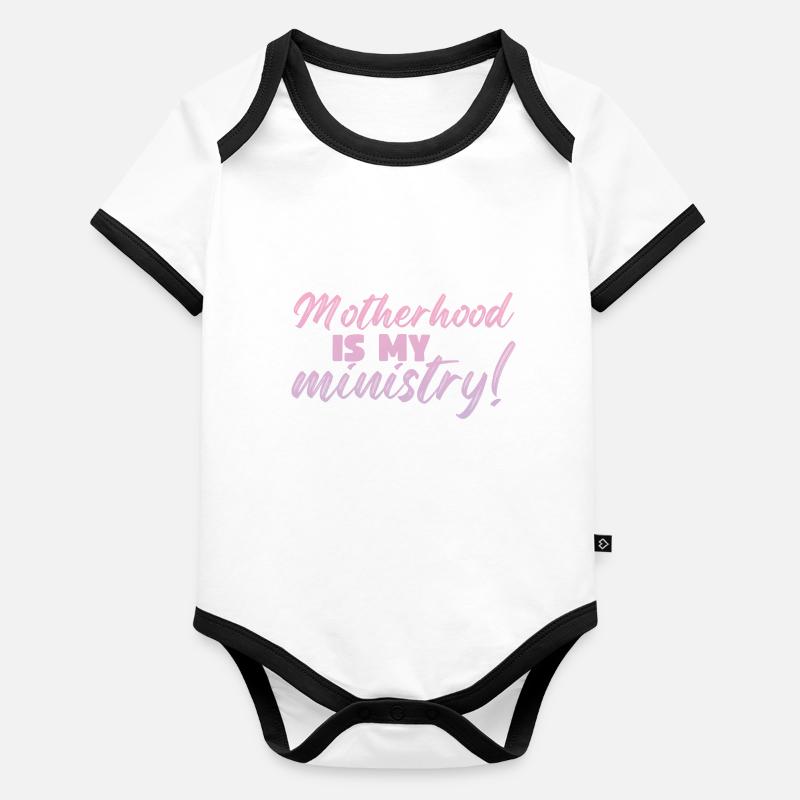 La maternité est mon ministère Body Bébé bio contrasté manches courtes