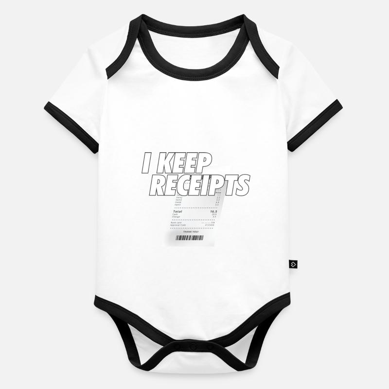 Sarcasm I Keep Receipts Meme Rant Funny Liar Organic Baby Contrasting Bodysuit