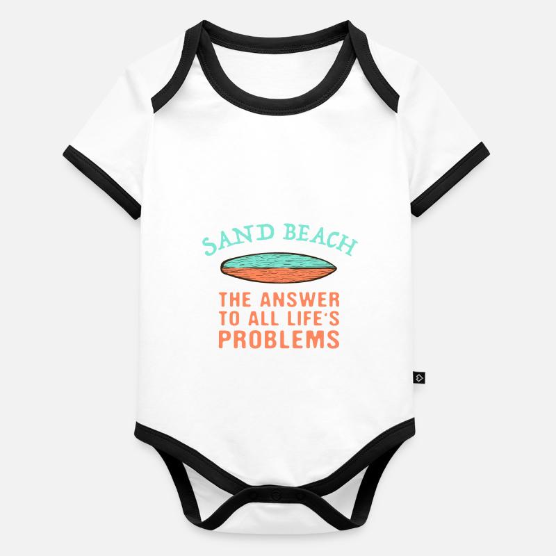 Sand Beach Répond à tous les problèmes de la vie Surf Body Bébé bio contrasté manches courtes