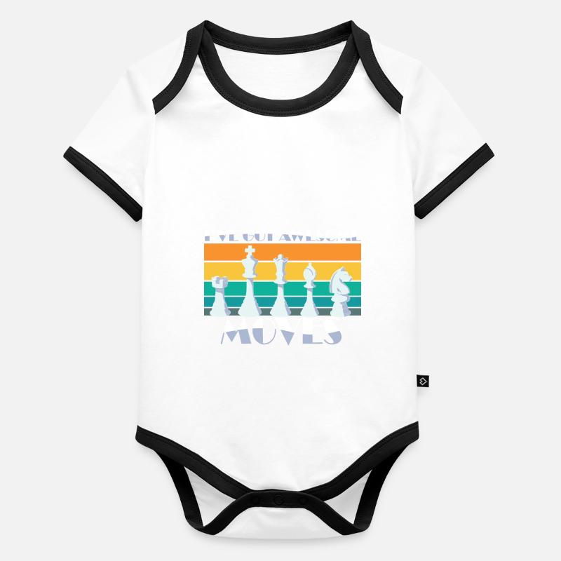 I've Got Some Awesome Moves Chess Player Gift Organic Baby Contrasting Bodysuit