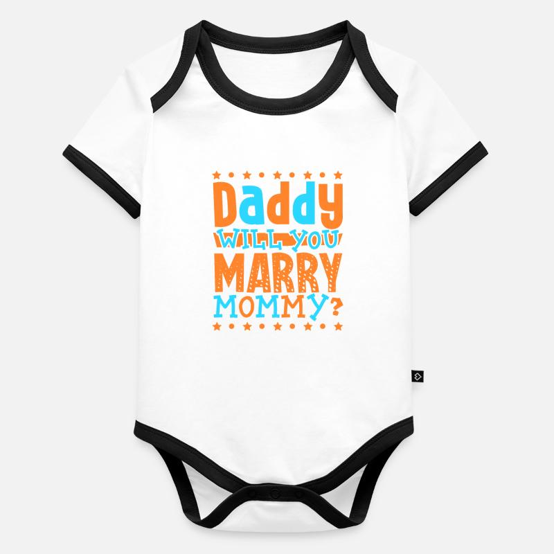 Papa tu veux épouser maman Body Bébé bio contrasté manches courtes