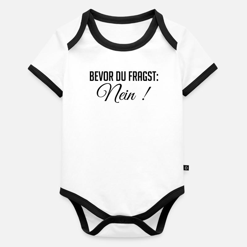 Drôle de déclaration – Avant que vous ne demandiez : Non Body Bébé bio contrasté manches courtes
