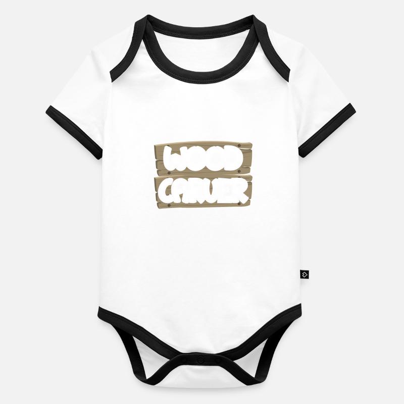 Woodsman Wood Carver Gift Idea Organic Baby Contrasting Bodysuit