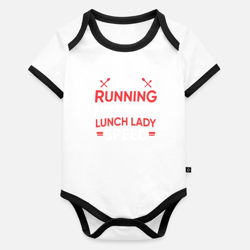 Funny Canteen Lunch Lady Funny Running Speed Gift Organic Baby Contrasting Bodysuit