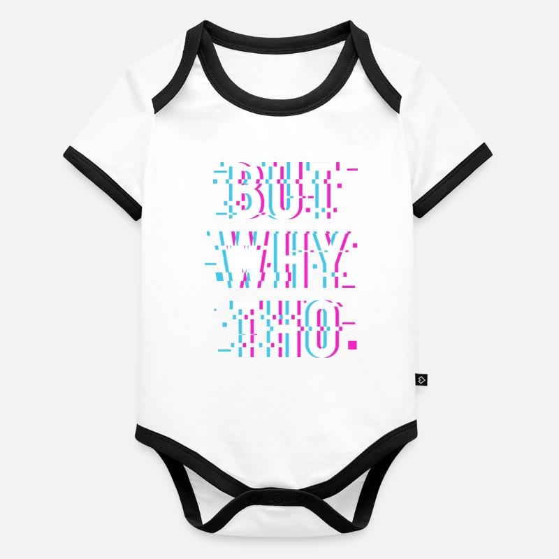 But WHY THO Organic Baby Contrasting Bodysuit
