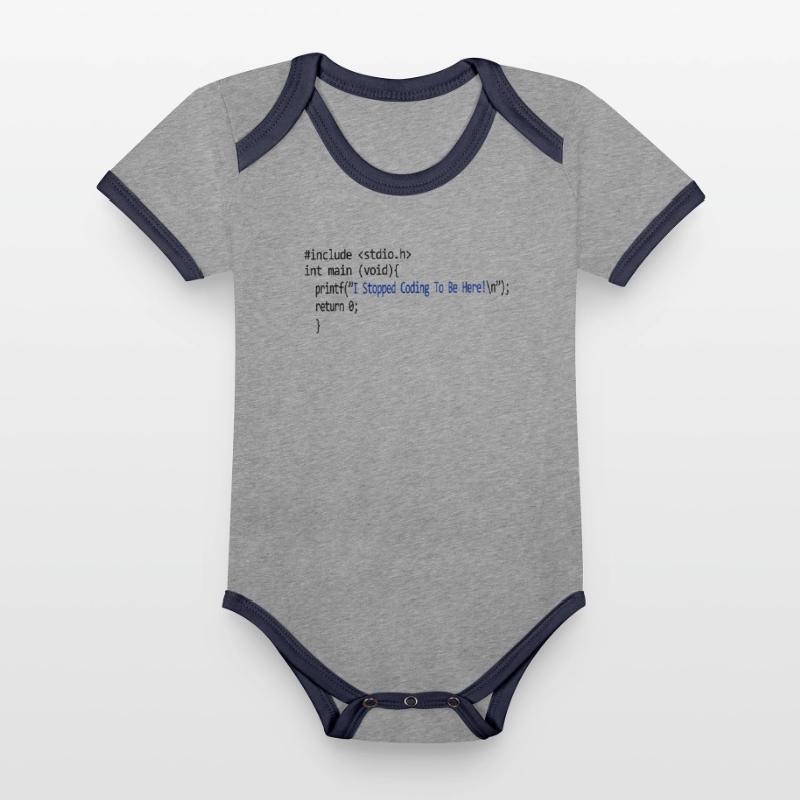 I stopped coding to be here. programmieren Baby Bio-Kurzarm-Kontrastbody