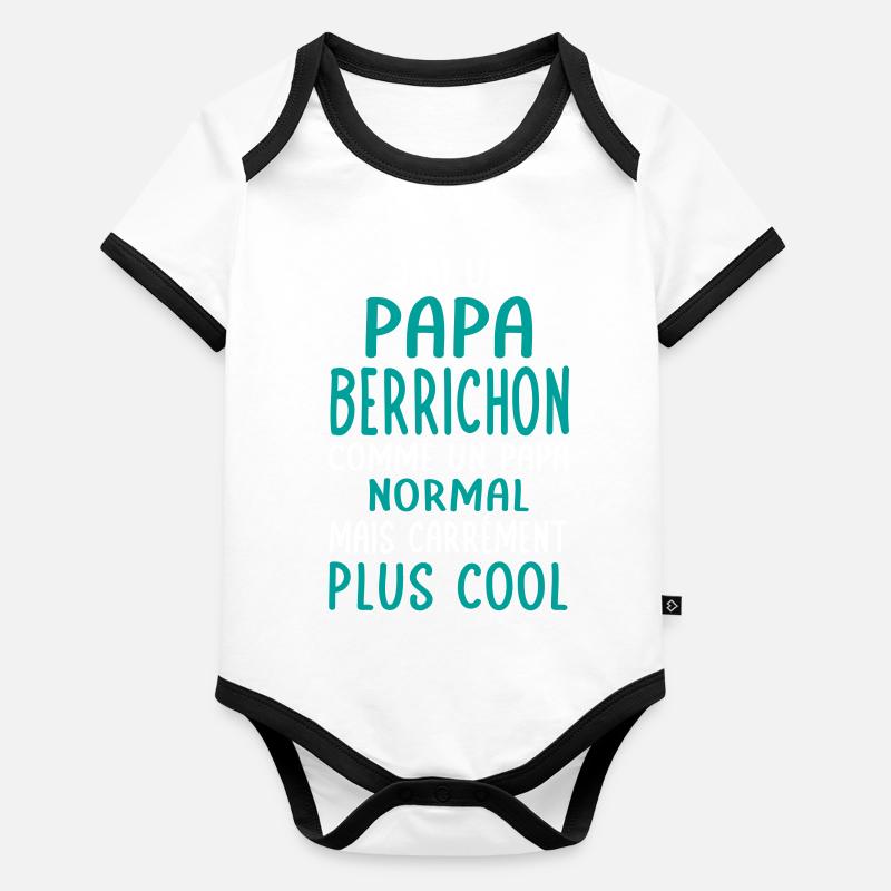 J'ai un papa Berrichon plus cool Body Bébé bio contrasté manches courtes