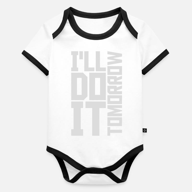 do it tomorrow quote Organic Baby Contrasting Bodysuit