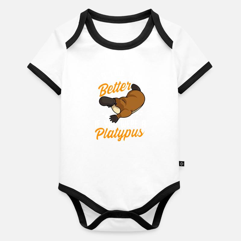 Schnabeltier Humor Ich würde dich besser mögen, wenn du ein Baby Bio-Kurzarm-Kontrastbody