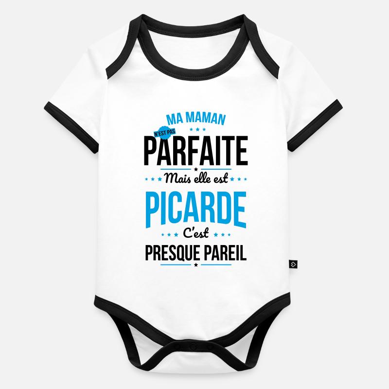 Ma maman n'est pas parfaite - Picarde Body Bébé bio contrasté manches courtes