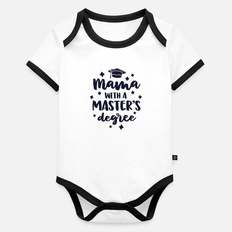 Mama With A Masters Degree Graduation Ceremony Mom Organic Baby Contrasting Bodysuit