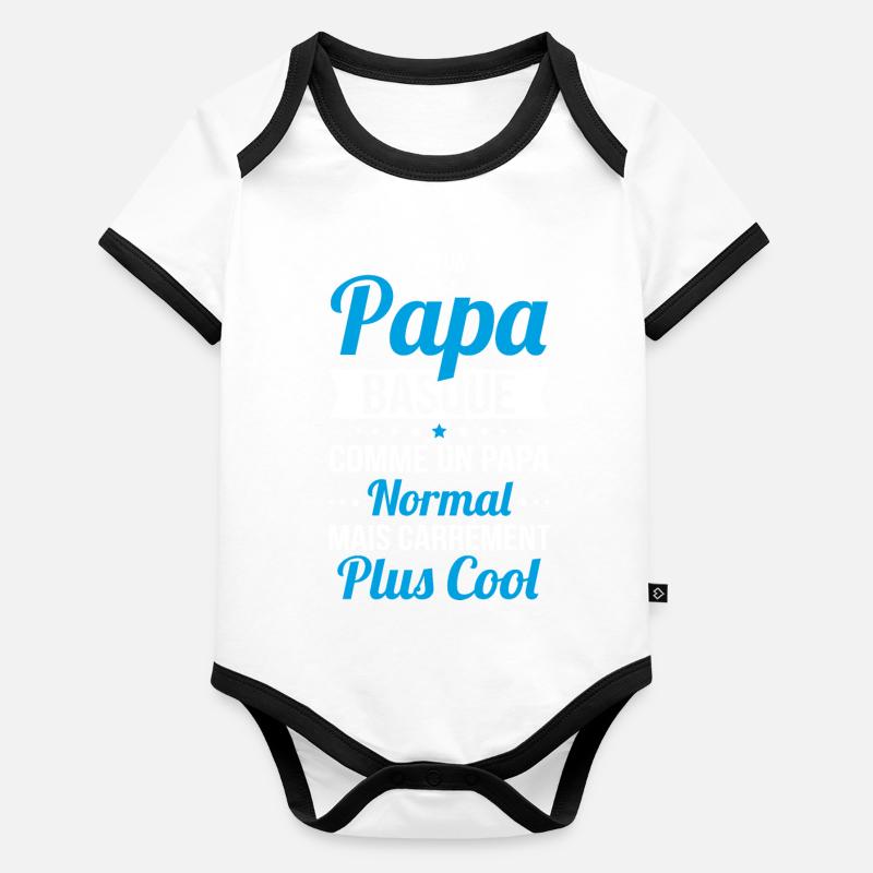 J'ai un papa Basque plus cool Body Bébé bio contrasté manches courtes