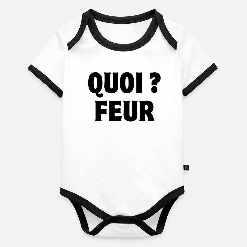 quoi, feur, expression Body Bébé bio contrasté manches courtes