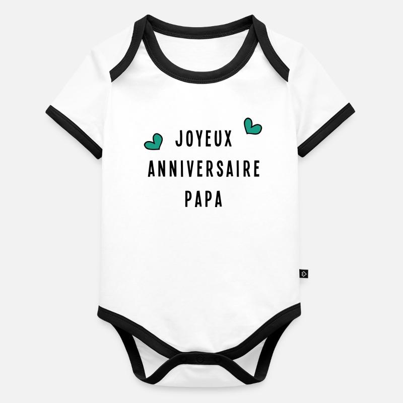 HAPPY BIRTHDAY DAD Organic Baby Contrasting Bodysuit