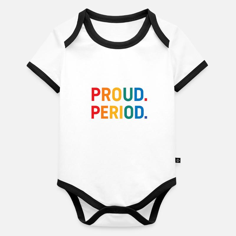Proud. Period. Baby Bio-Kurzarm-Kontrastbody