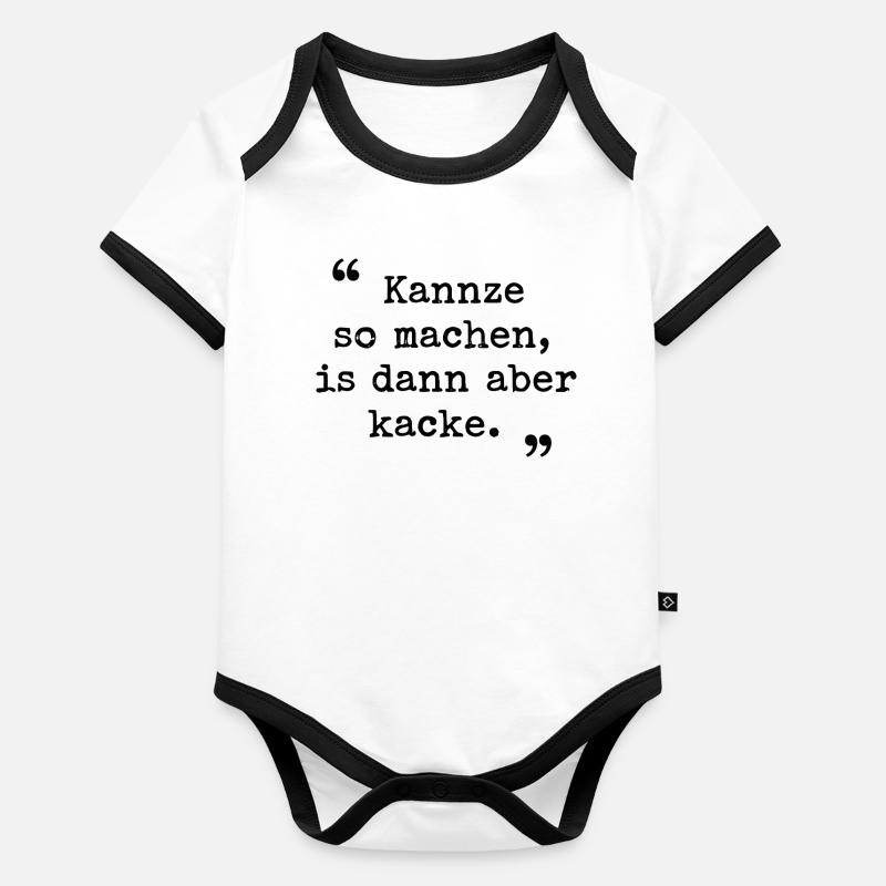 Région de la Ruhr Dialecte de la Ruhrpott Kannze so machen Body Bébé bio contrasté manches courtes