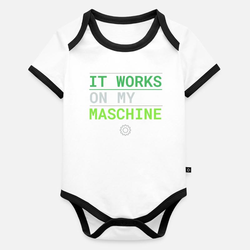 It Works On My Machine - Entwickler Ausrede Baby Bio-Kurzarm-Kontrastbody