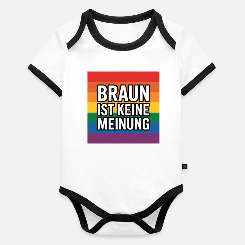 Braun ist keine Meinung - Antifa Tee Baby Bio-Kurzarm-Kontrastbody