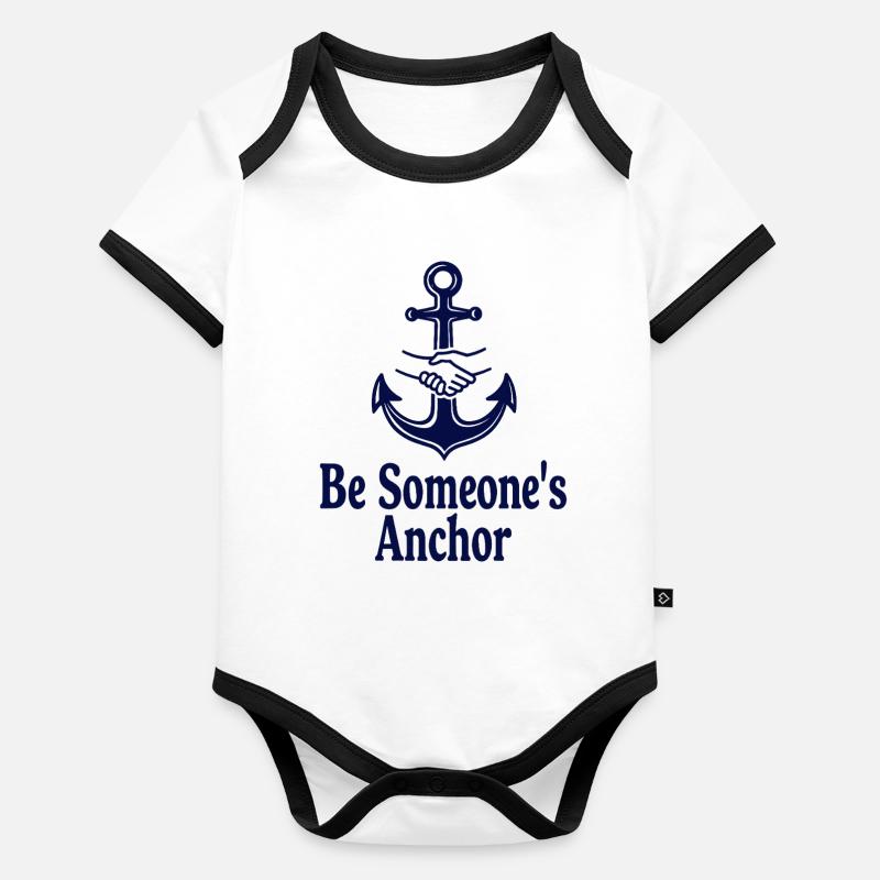 Be Someone's Anchor for support and confidence Organic Baby Contrasting Bodysuit