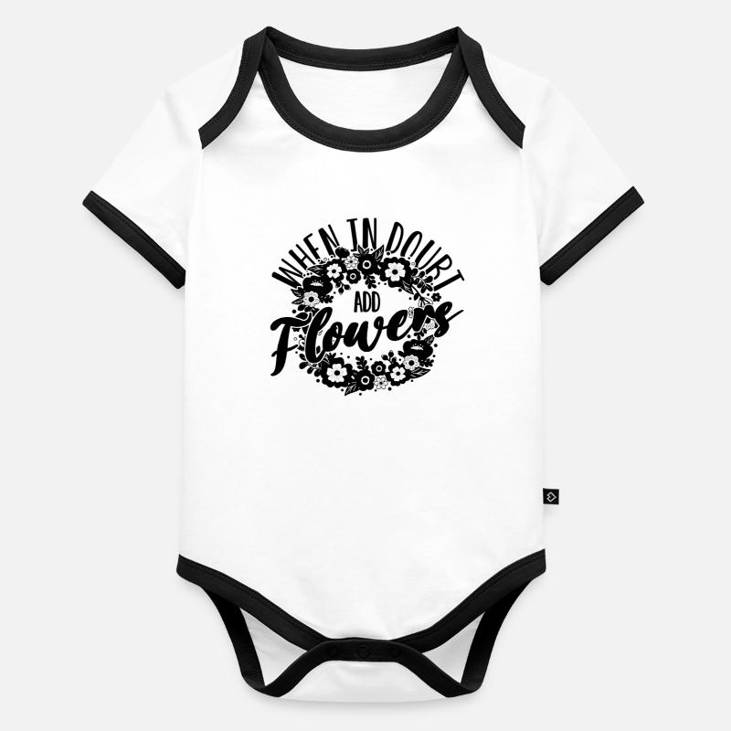 En cas de doute ajouter des fleurs fleuriste bouquet fleuristes Body Bébé bio contrasté manches courtes
