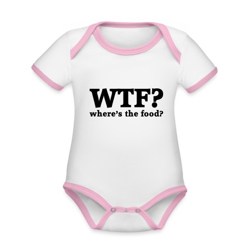 WTF - Where's the food? - Baby contrasterend bio-rompertje met korte mouwen