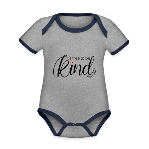 Amy's 'Free to be Kind' design (black txt) - Organic Baby Contrasting Bodysuit