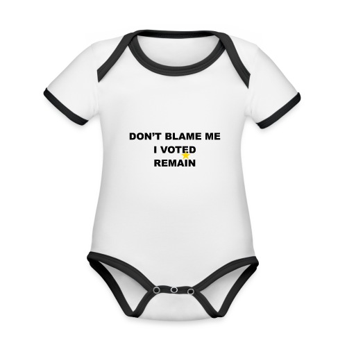 don't blame me 2 - Organic Baby Contrasting Bodysuit