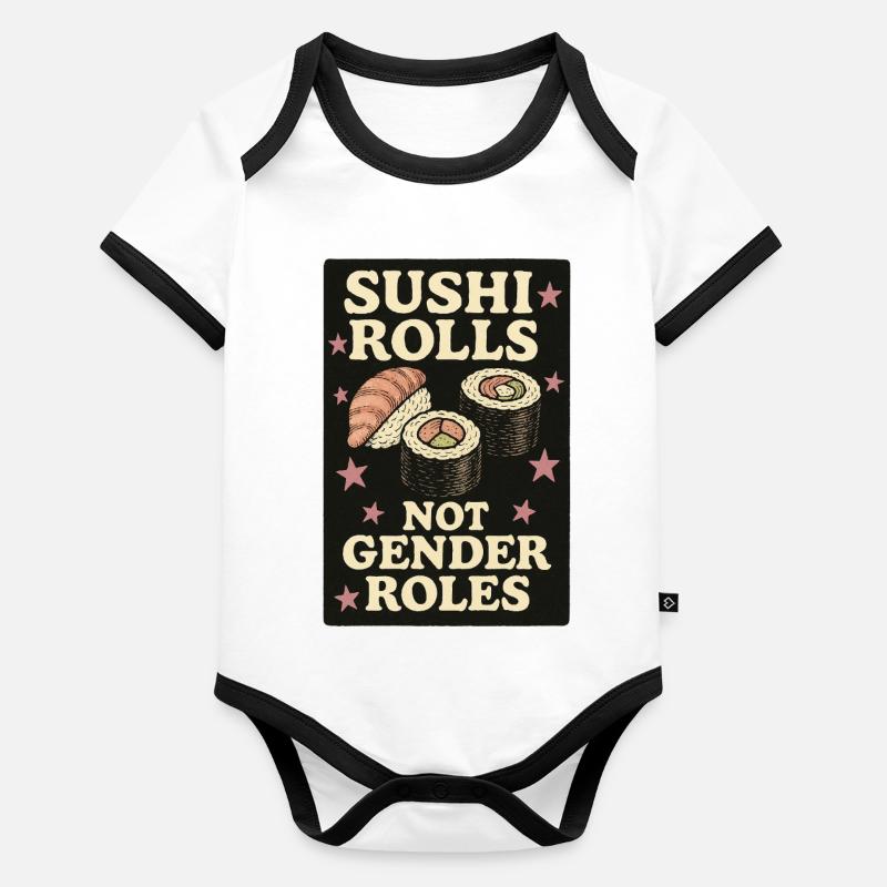 Sushi Rolls Not Genders Statement Organic Baby Contrasting Bodysuit