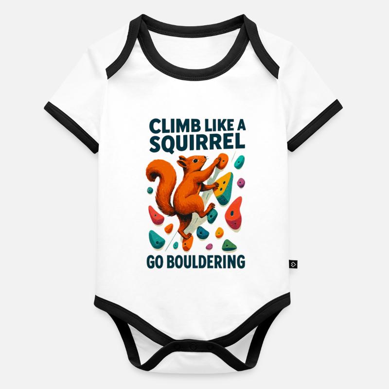 Climb Like a Squirrel – Motivierendes Design Baby Bio-Kurzarm-Kontrastbody