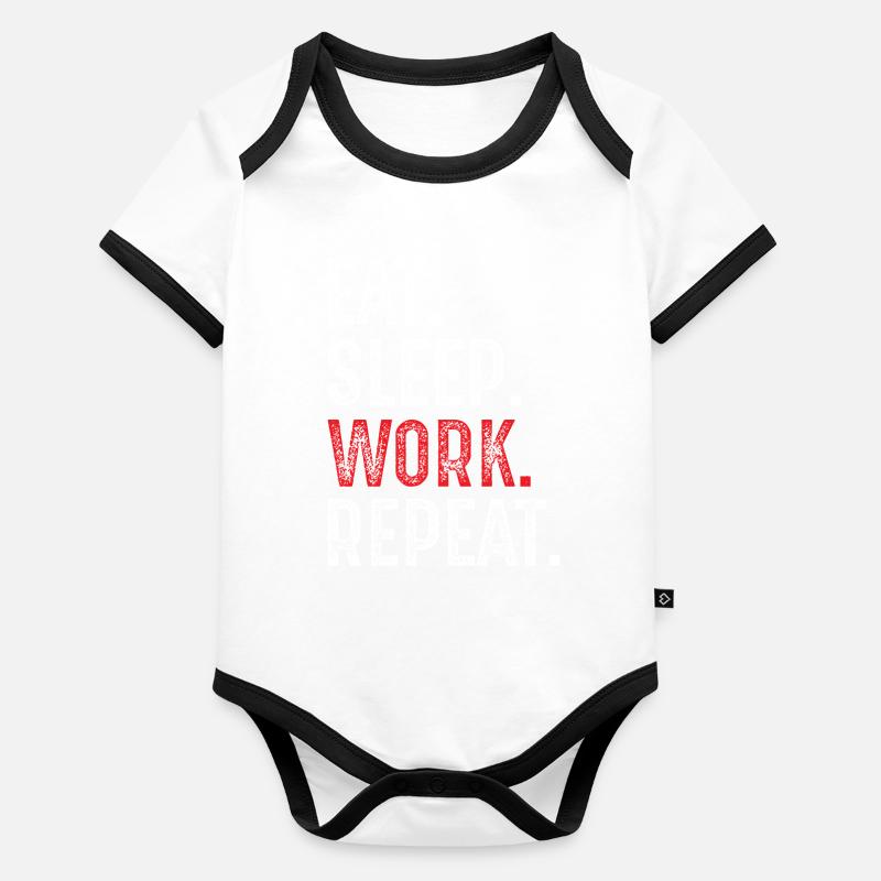 manger, dormir, travailler, répéter Body Bébé bio contrasté manches courtes