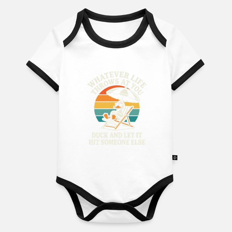 Whatever Life Throws At You Duck Funny Retro Organic Baby Contrasting Bodysuit