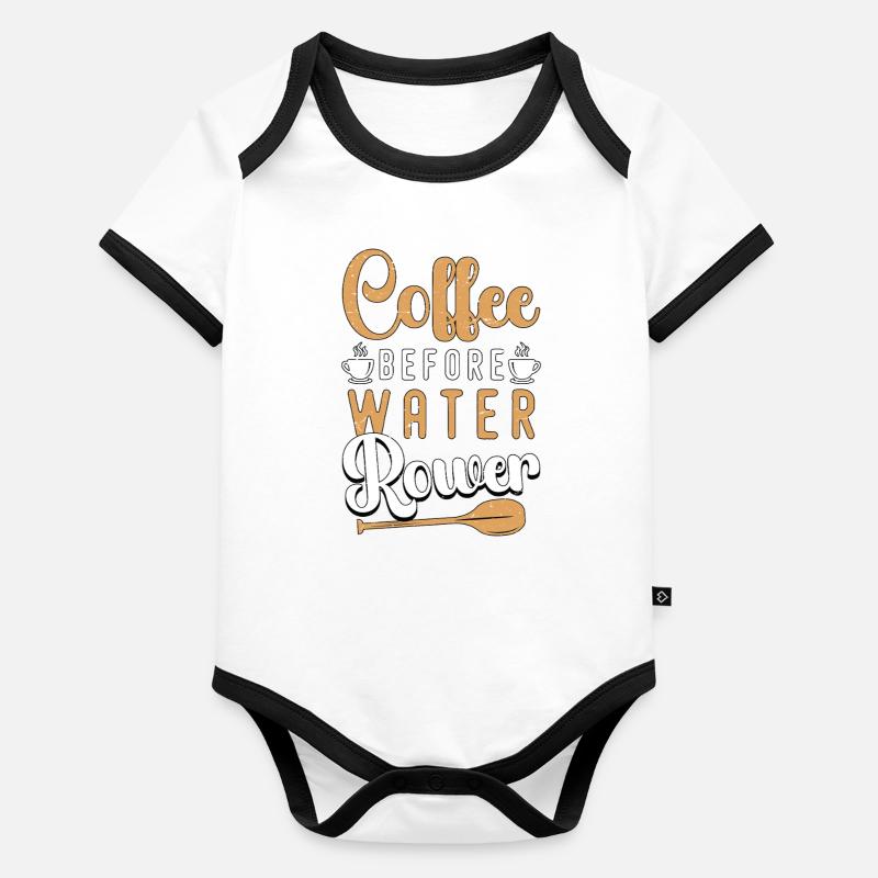Water Rowing Coffee Before Boating Coffee Lover Organic Baby Contrasting Bodysuit