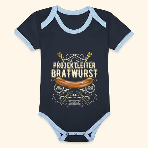Grillen Design Projektleiter Bratwurst - Baby Bio-Kurzarm-Kontrastbody