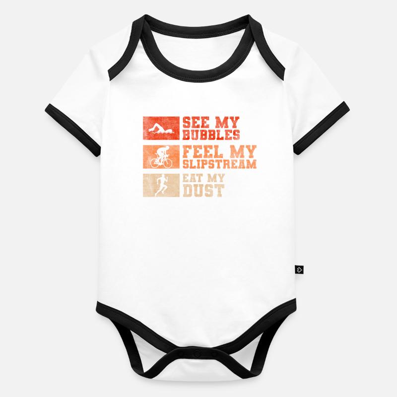 Funny triathlon saying Organic Baby Contrasting Bodysuit