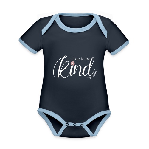Amy's 'Free to be Kind' design (white txt) - Organic Baby Contrasting Bodysuit
