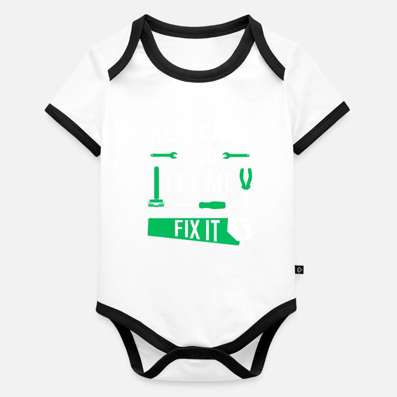 Keep calm and let me fix it Organic Baby Contrasting Bodysuit