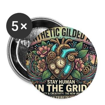 Synthetic Gilded Age – Stay Human In The Grid 2026 - Buttons mittel 32 mm (5er Pack) - Weiß - Vorne